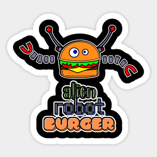 Alien Robot Cheese Burger Sticker